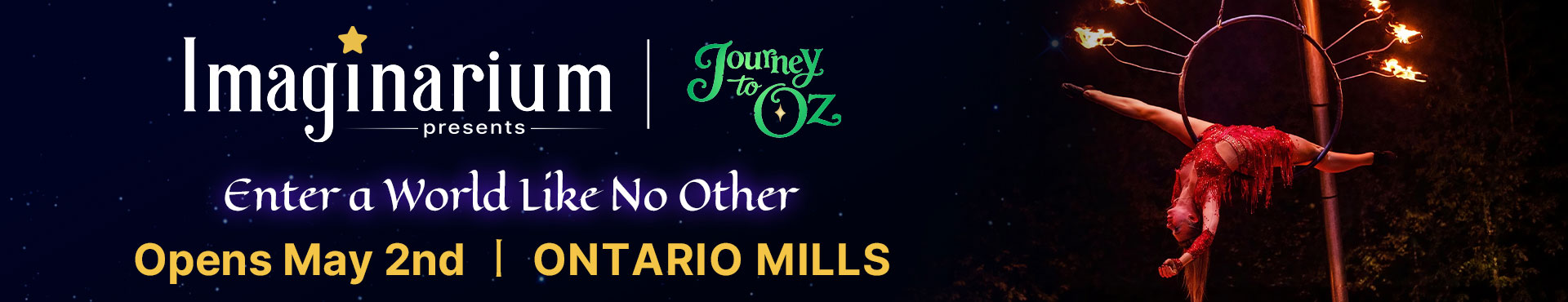 Imaginarium Ontario Journey to Oz Calendar Banner Circus Acts